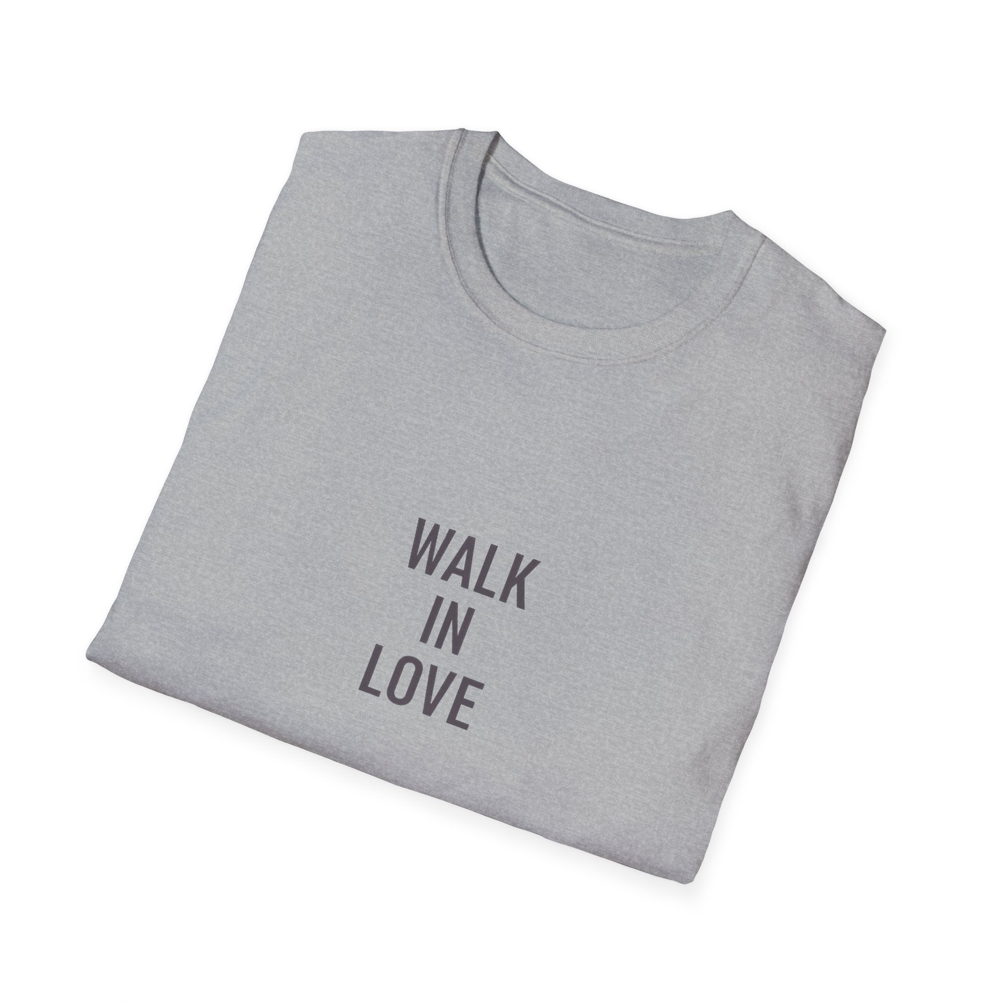 Walk In Love T-Shirt