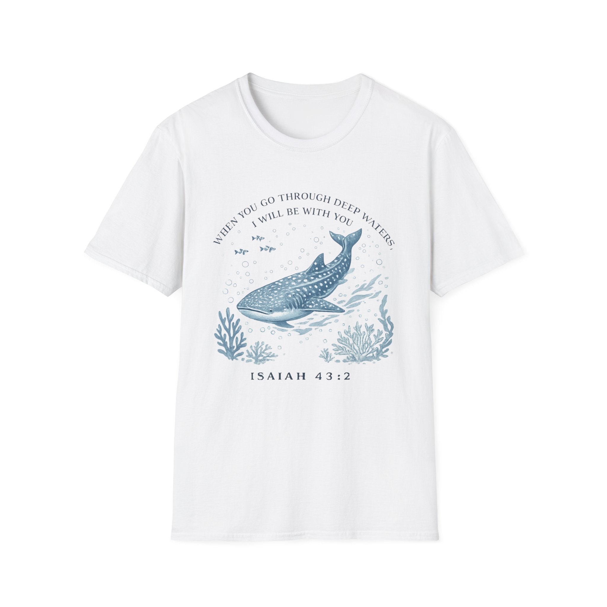 When You Go Through Deep Waters I Will Be With You T-Shirt