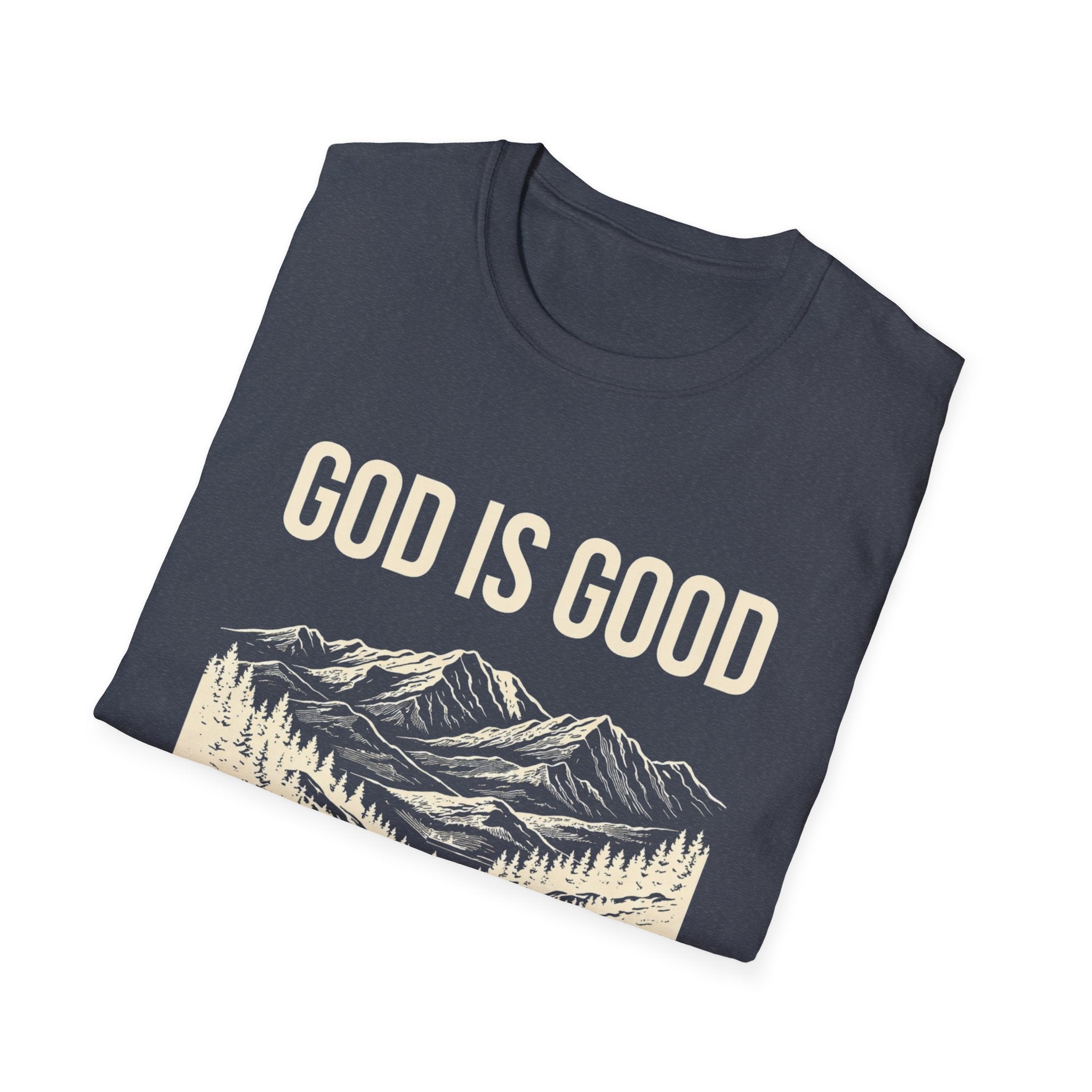 God Is Good T-Shirt