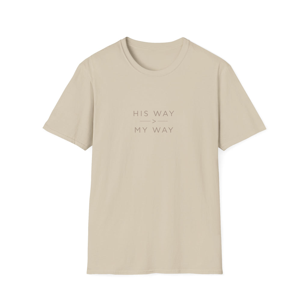His Way My Way T-Shirt