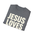 Jesus Loves You T-Shirt
