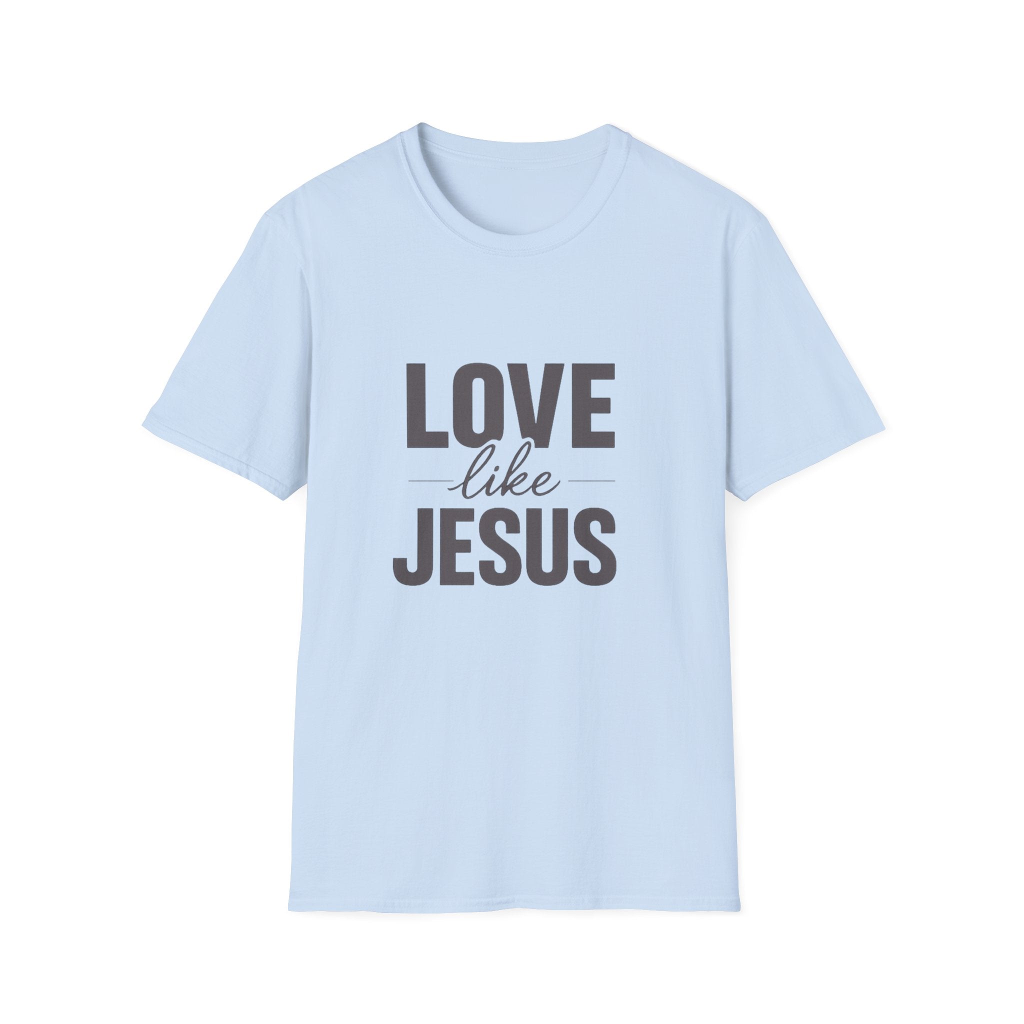Love Like Jesus T-Shirt