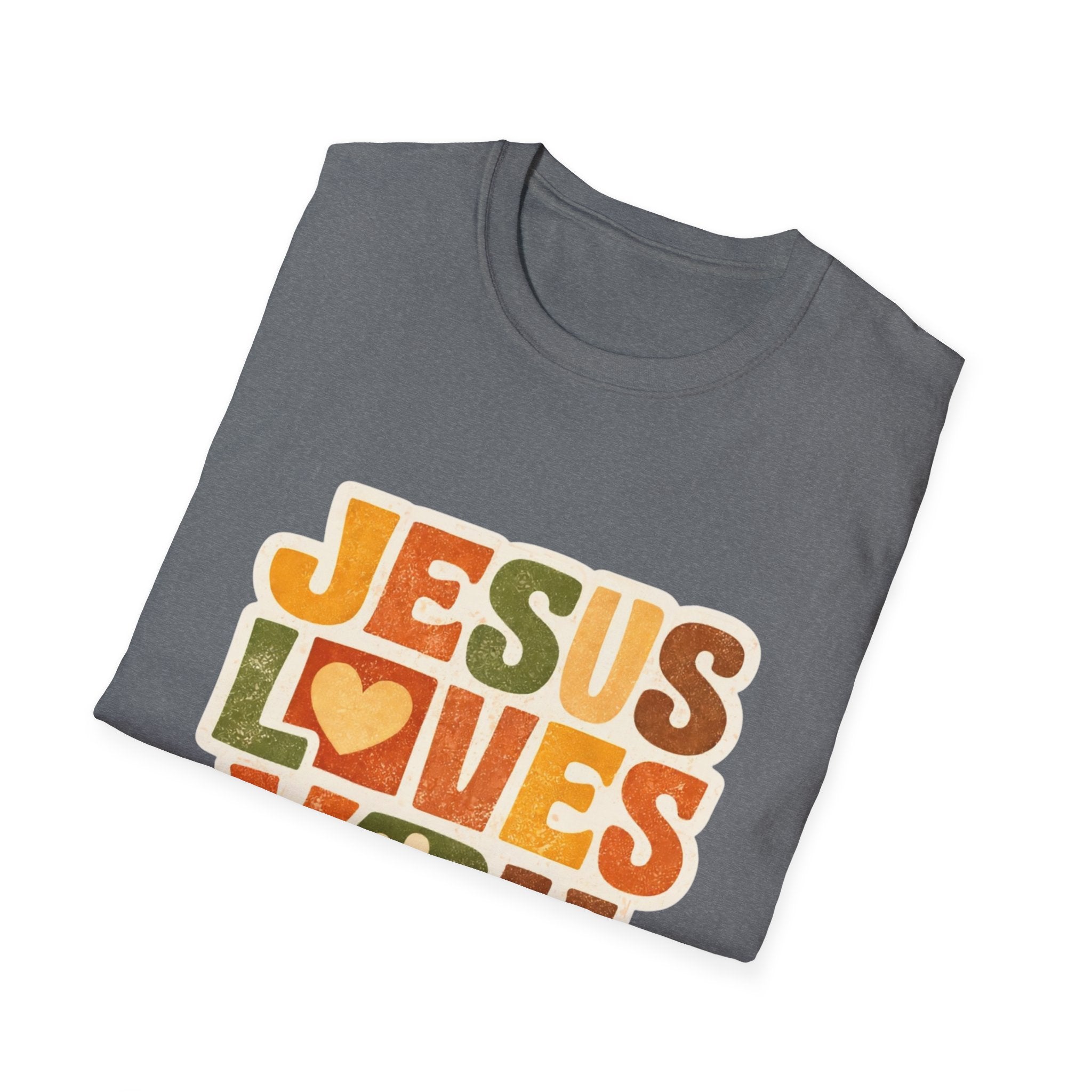 Jesus Loves You T-Shirt