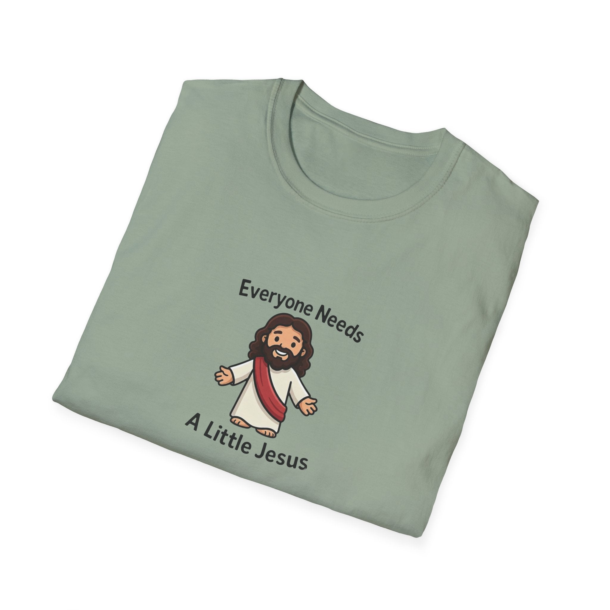 Everyone Needs A Little Jesus T-Shirt
