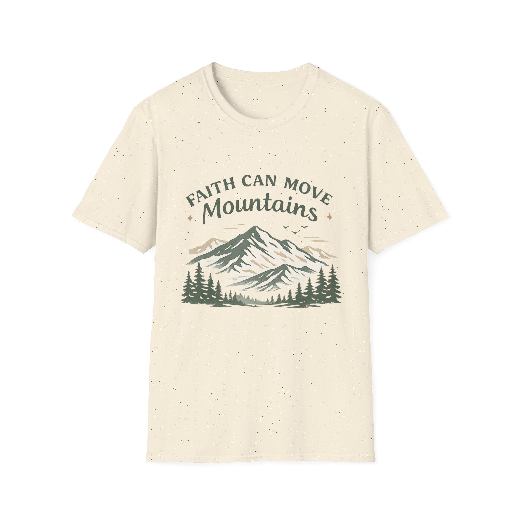 Faith Can Move Mountains T-Shirt