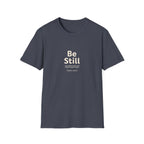 Be Still Tee
