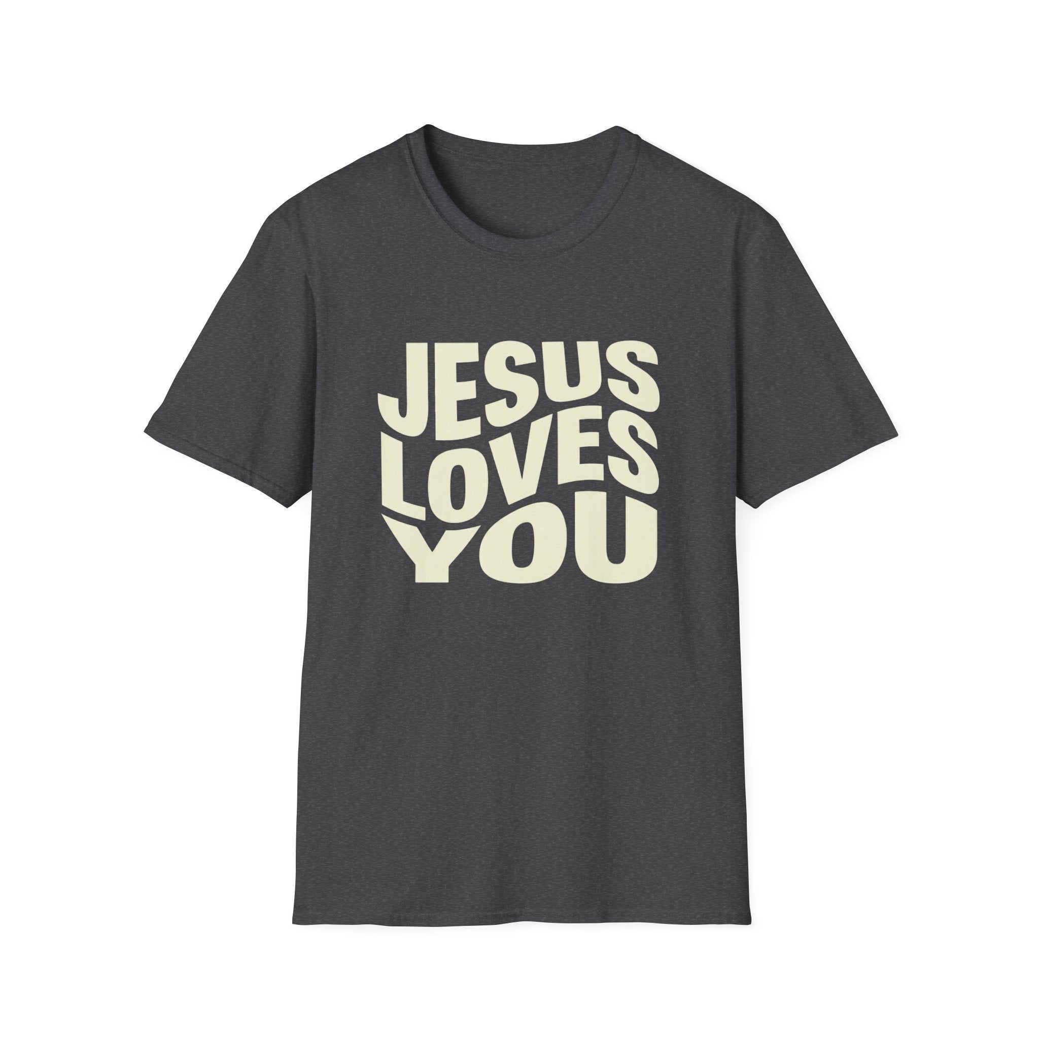 Jesus Loves You T-Shirt