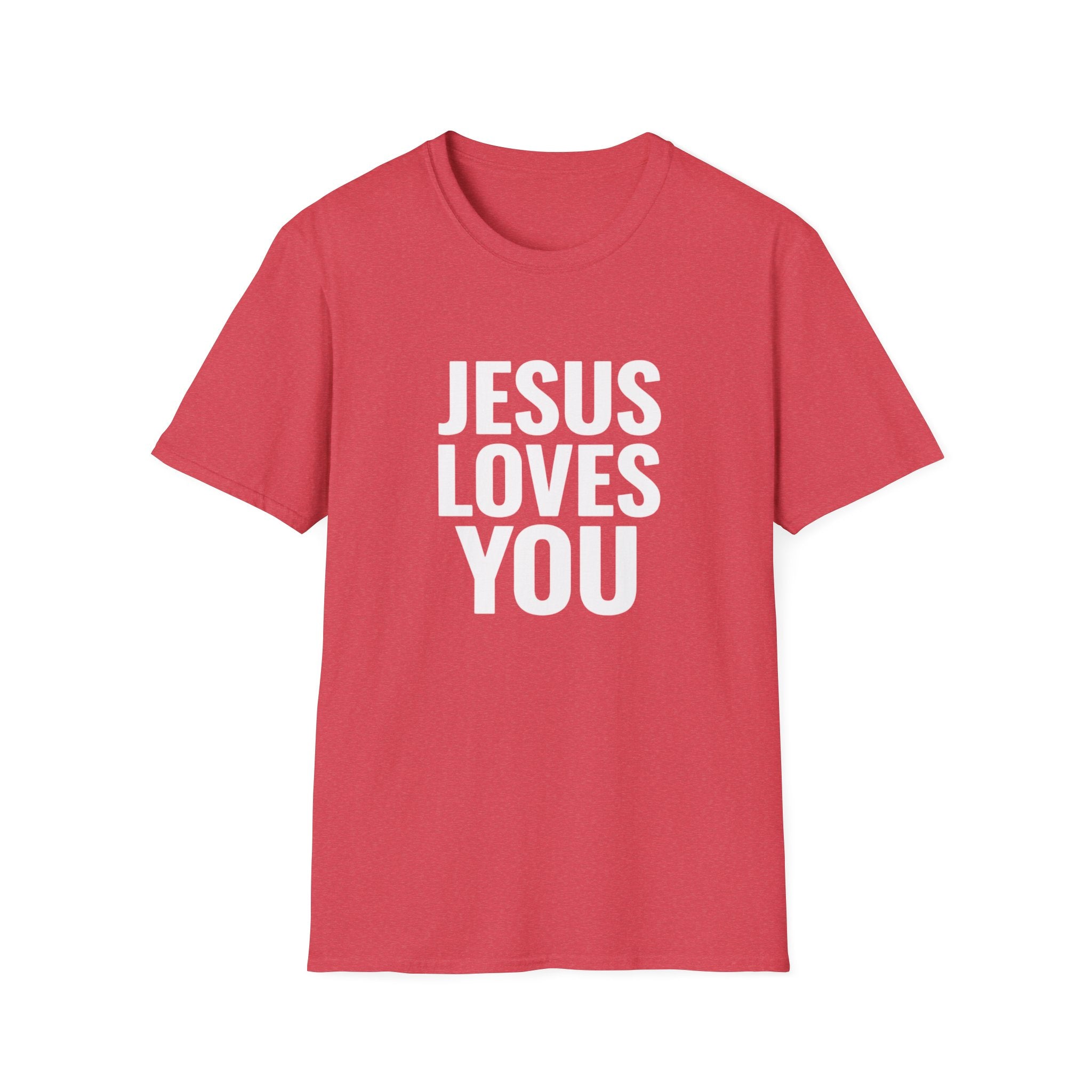 Jesus Loves You T-Shirt