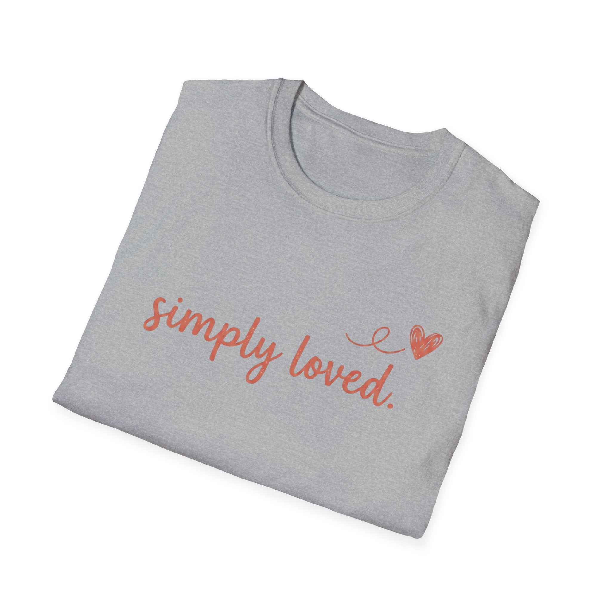 Simply Loved T-Shirt