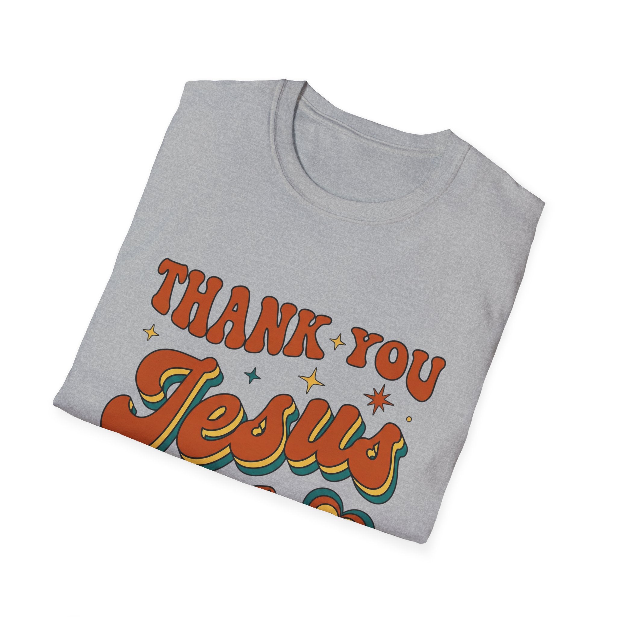 Thank You Jesus For Everything T-Shirt