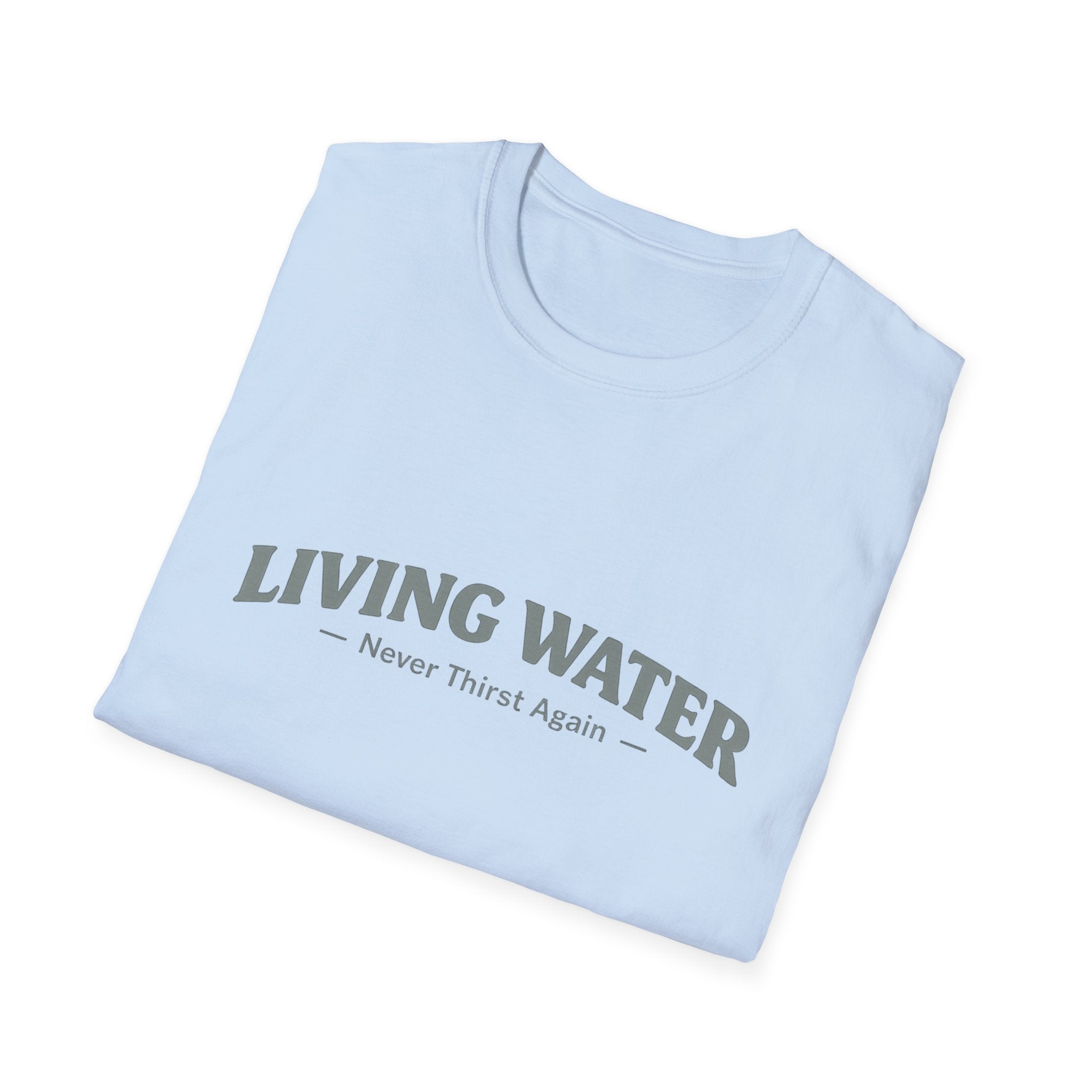 Living Water T-Shirt