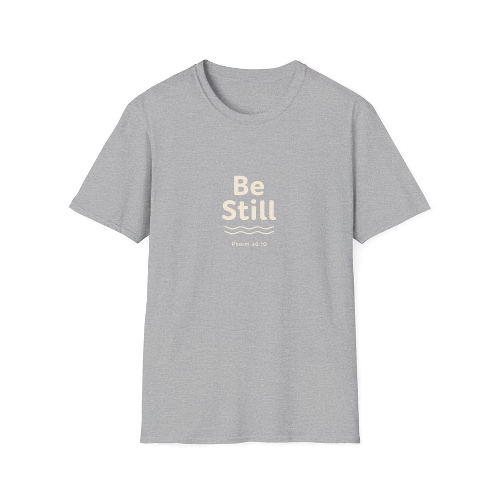 Be Still Tee