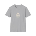 Be Still Tee