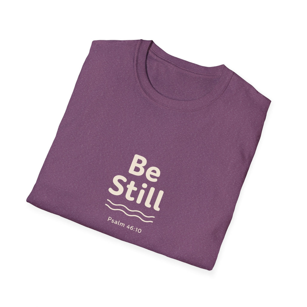 Be Still Tee