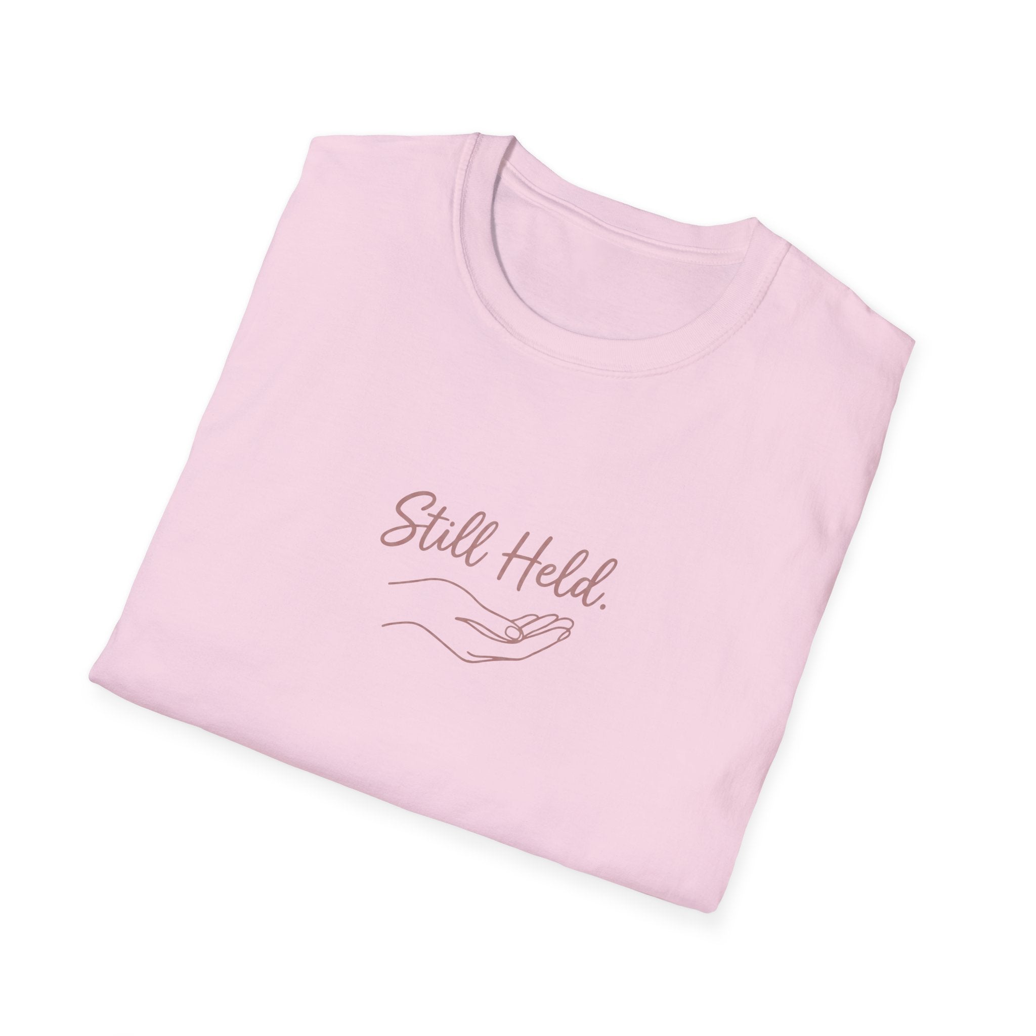 Still Held T-Shirt