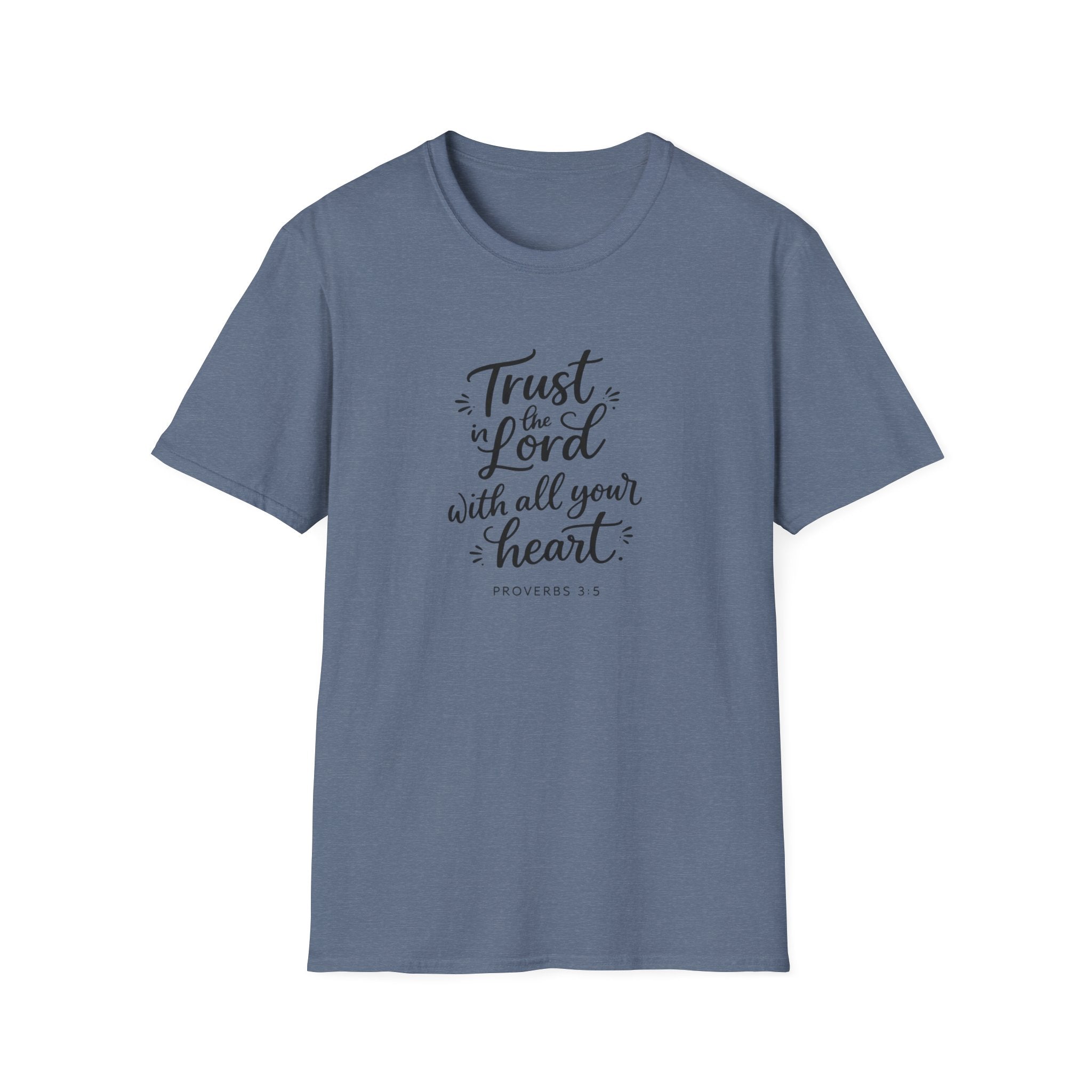 Trust the Lord with All Your Heart T-Shirt