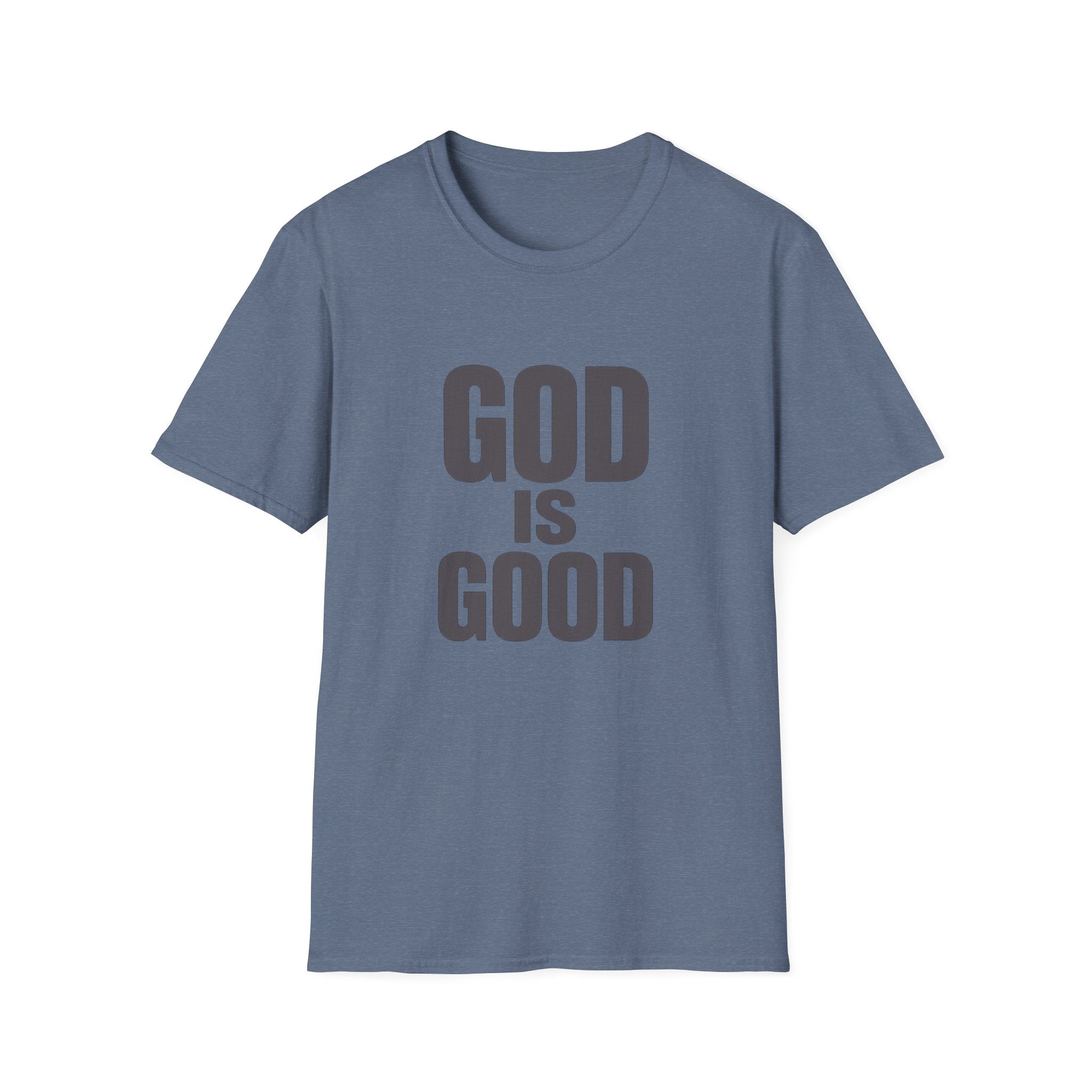 God Is Good T‑Shirt