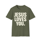 Jesus Loves You T-Shirt