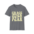 Grace Over Fear T-Shirt