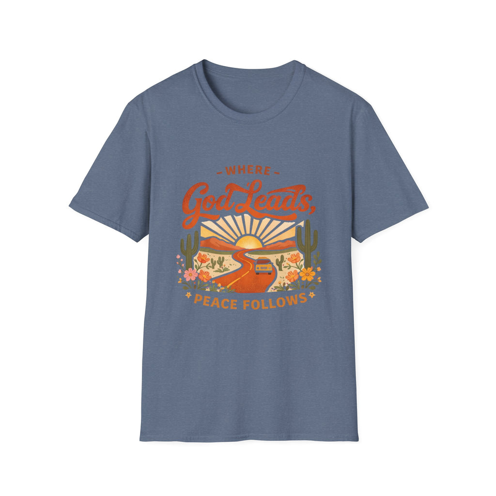 Where God Leads Peace Follows T-Shirt