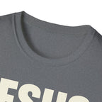 Jesus Loves You T-Shirt