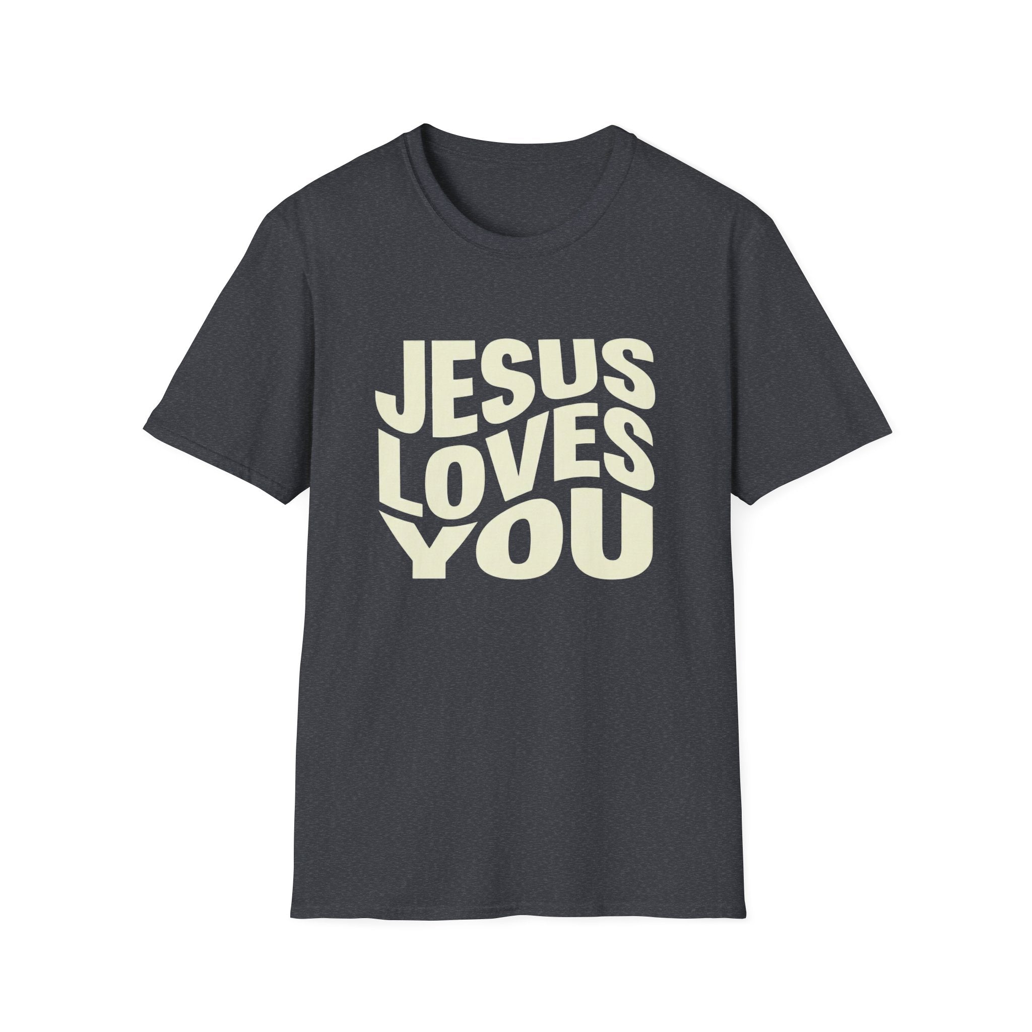 Jesus Loves You T-Shirt