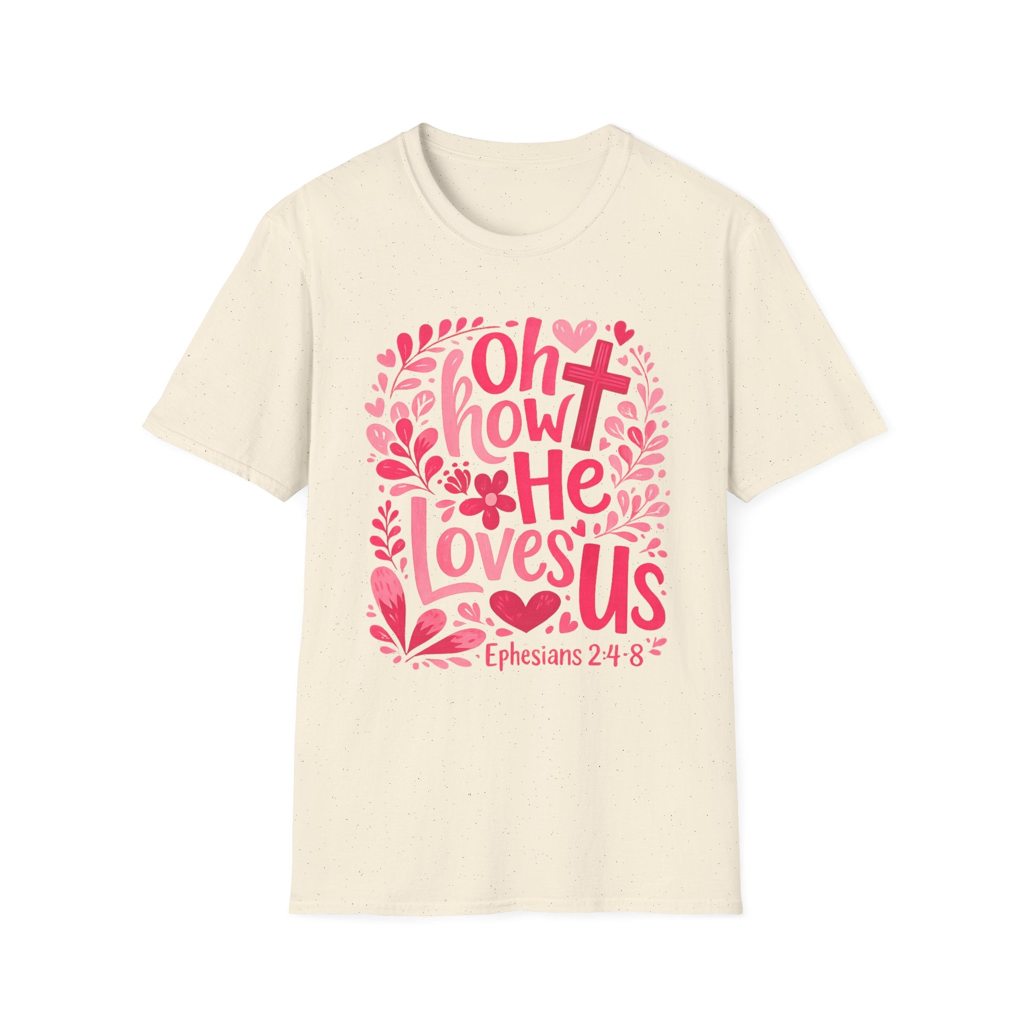 Oh How He Loves Us T-Shirt