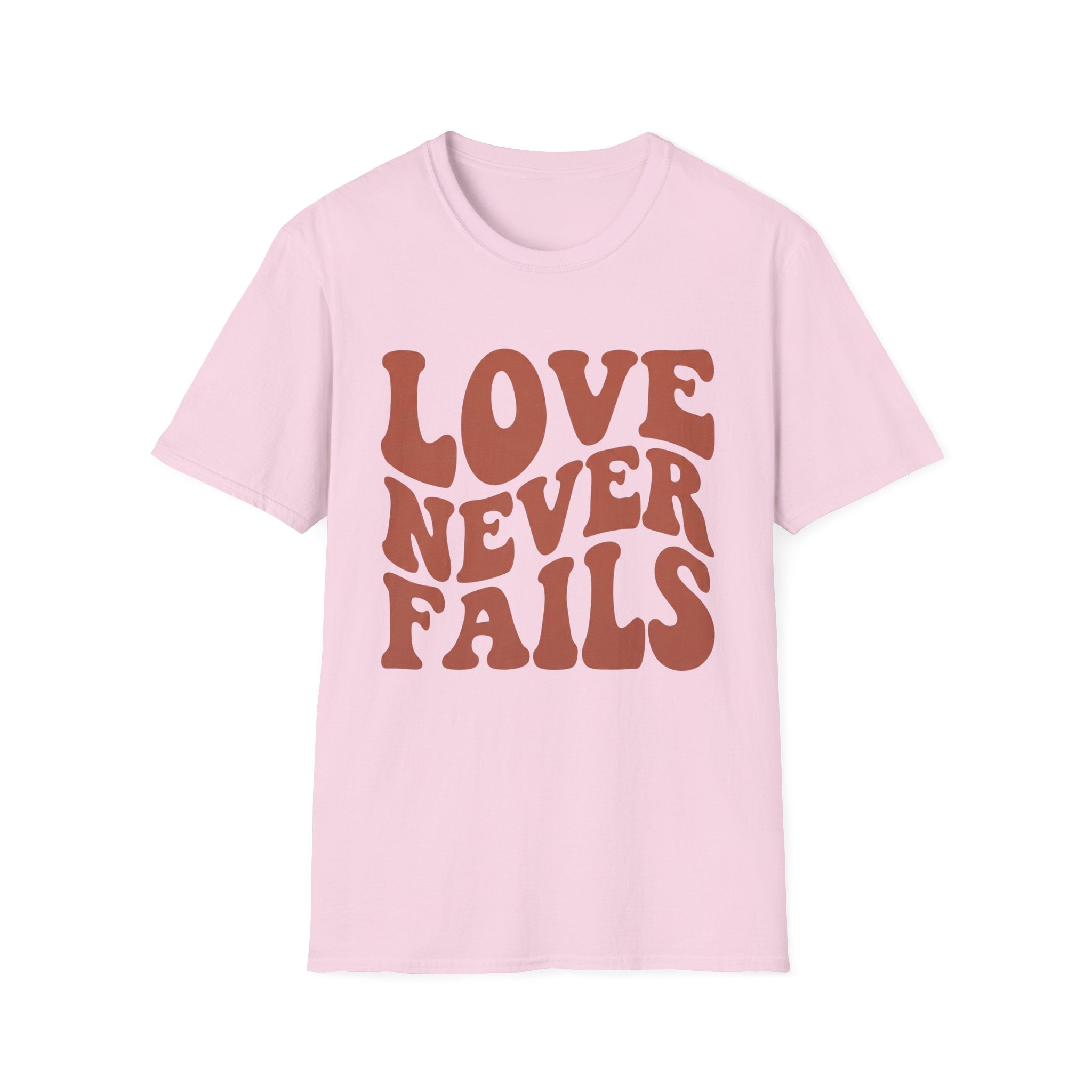 Love Never Fails T-Shirt