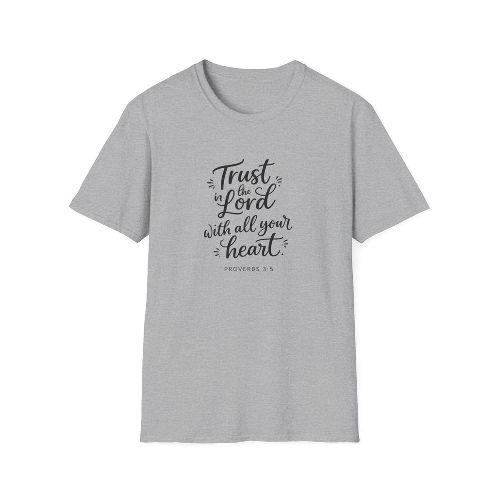 Trust the Lord with All Your Heart T-Shirt