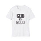 God Is Good T‑Shirt