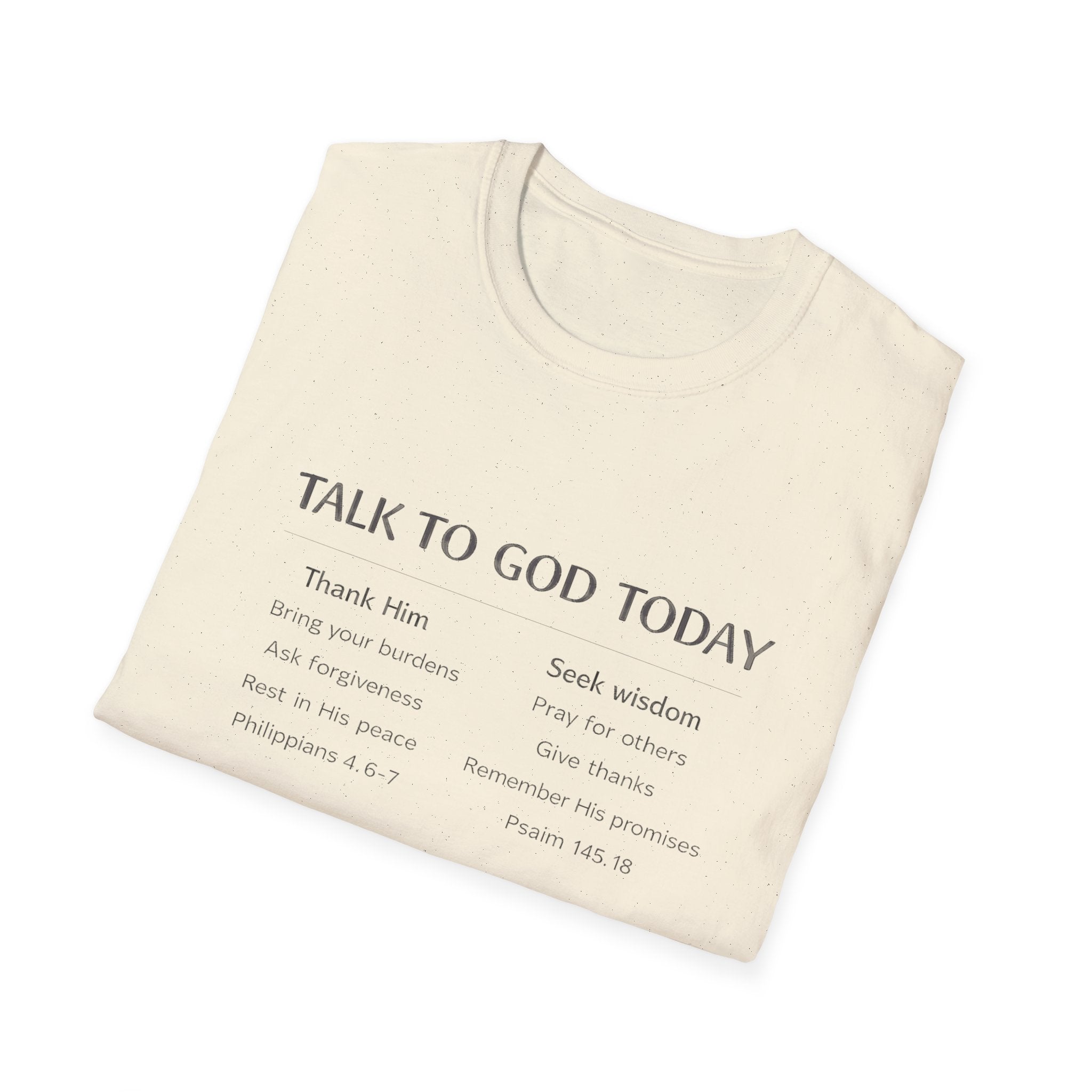 Talk to God Today T-Shirt