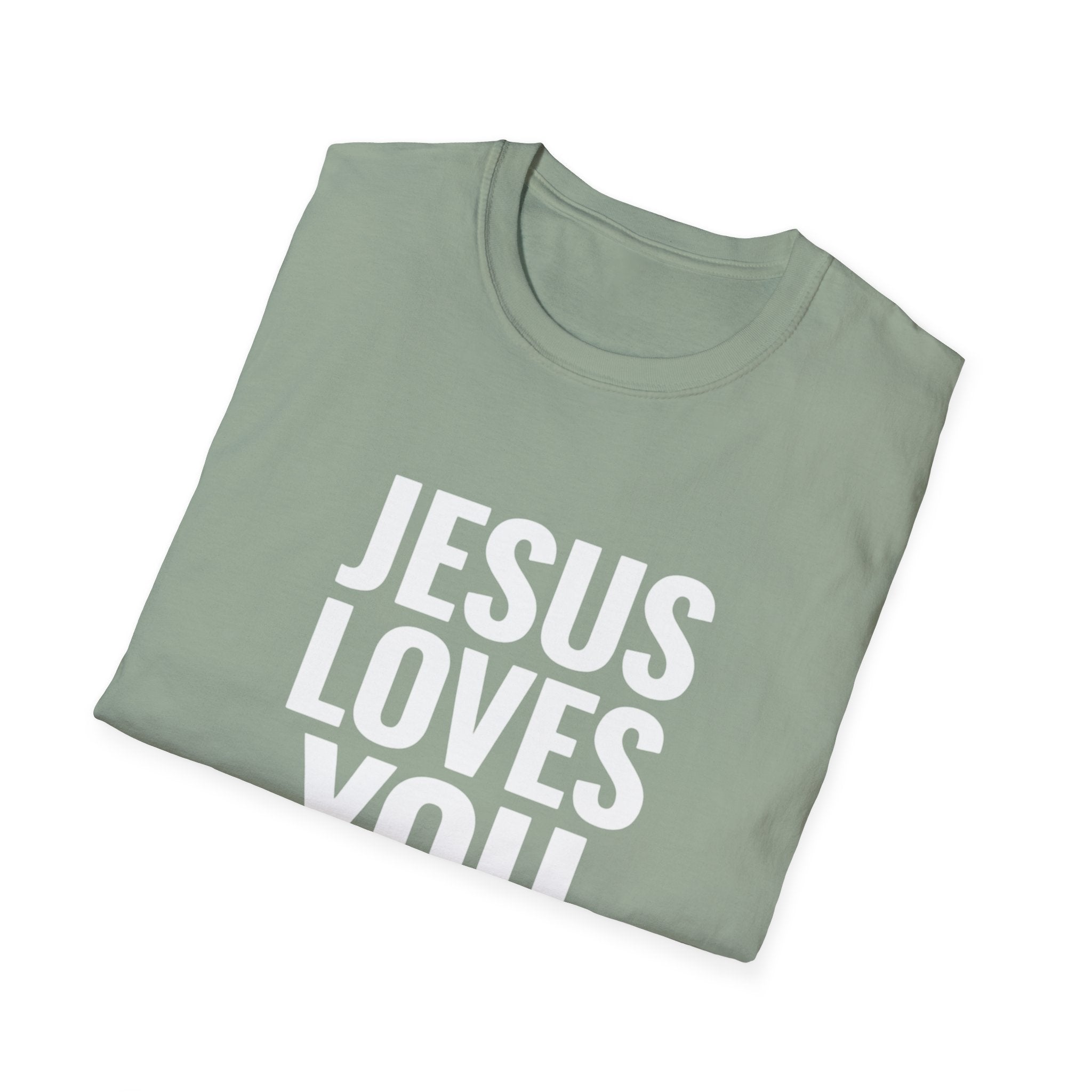 Jesus Loves You T-Shirt