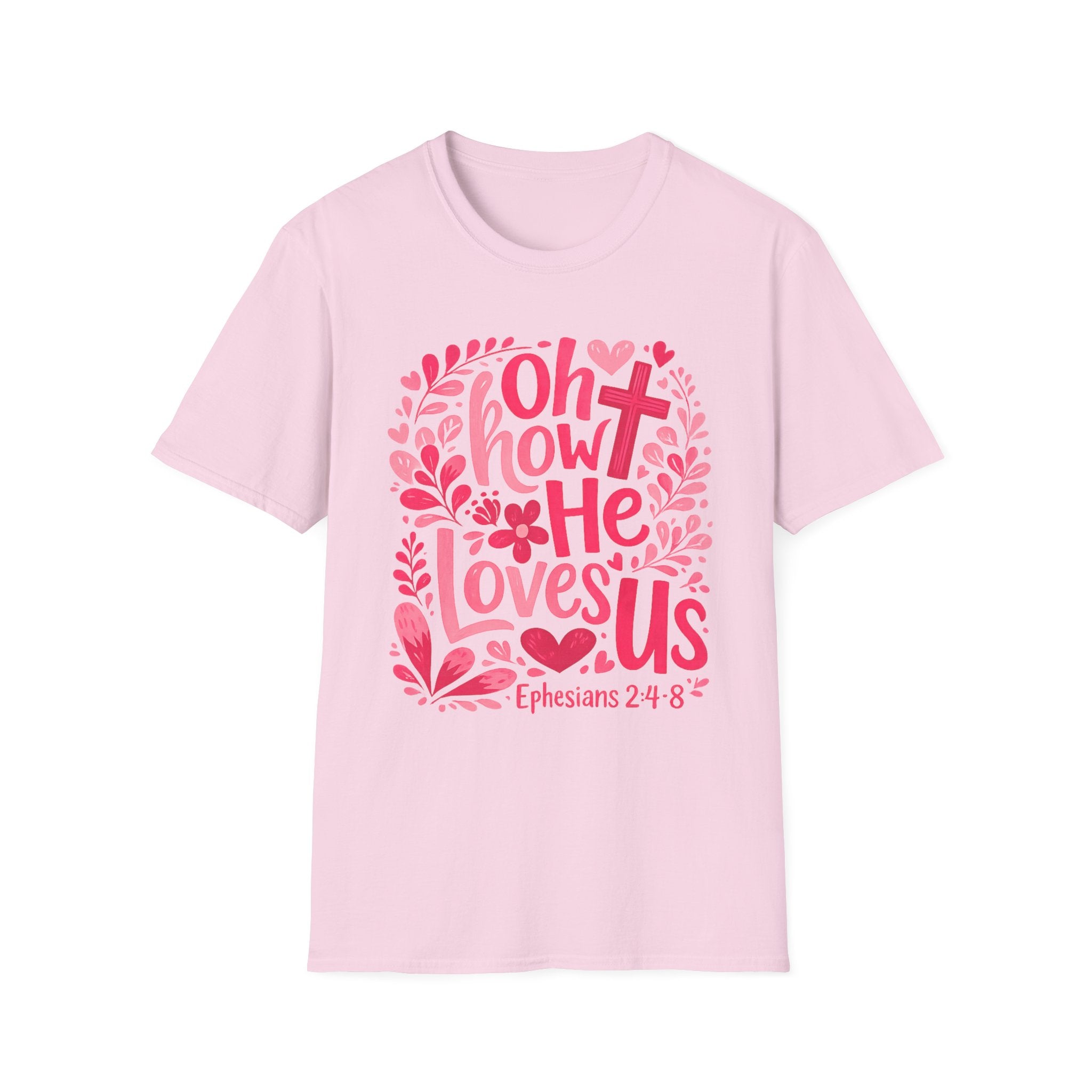 Oh How He Loves Us T-Shirt