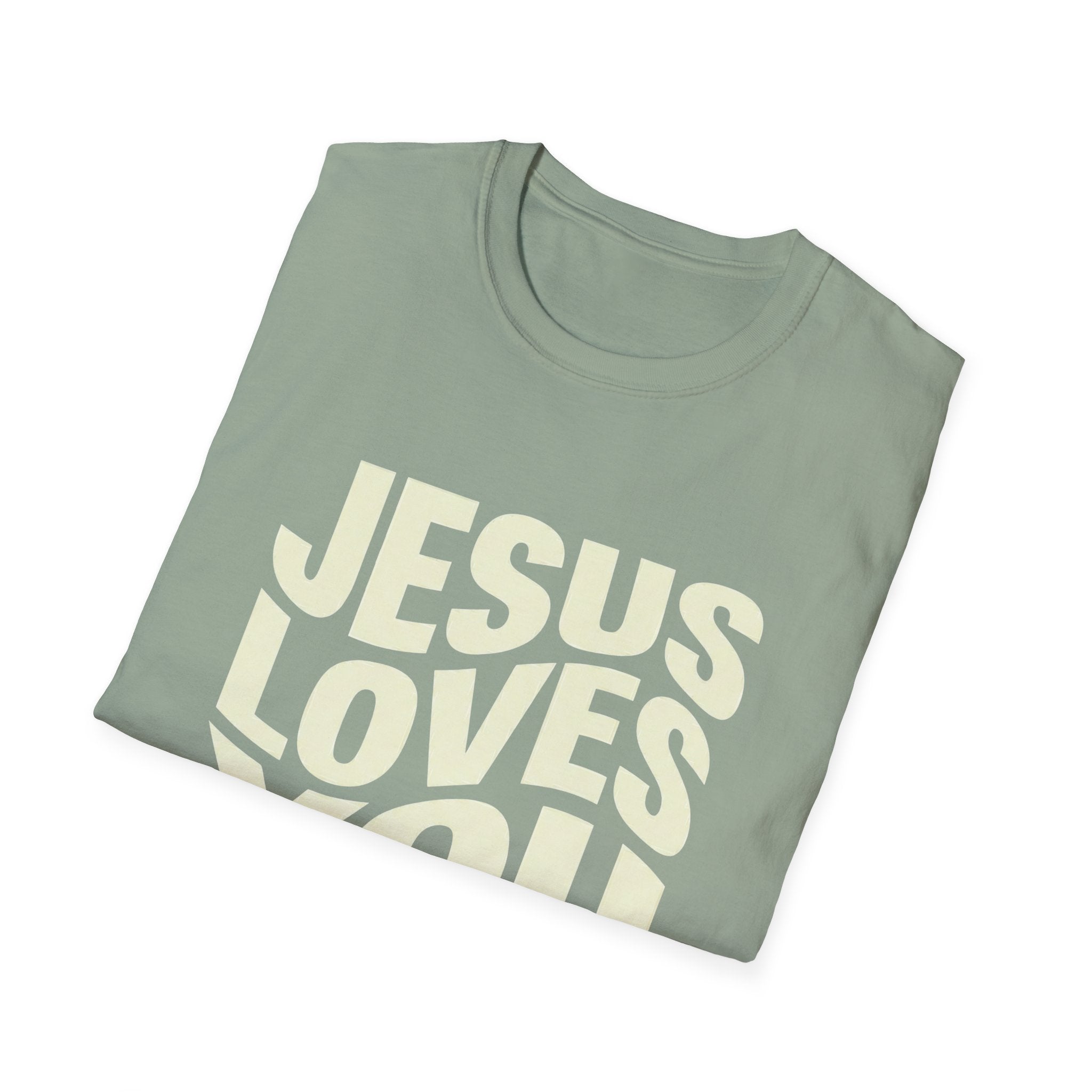 Jesus Loves You T-Shirt