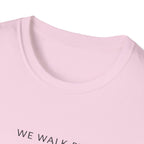 Faith Not by Sight T-Shirt