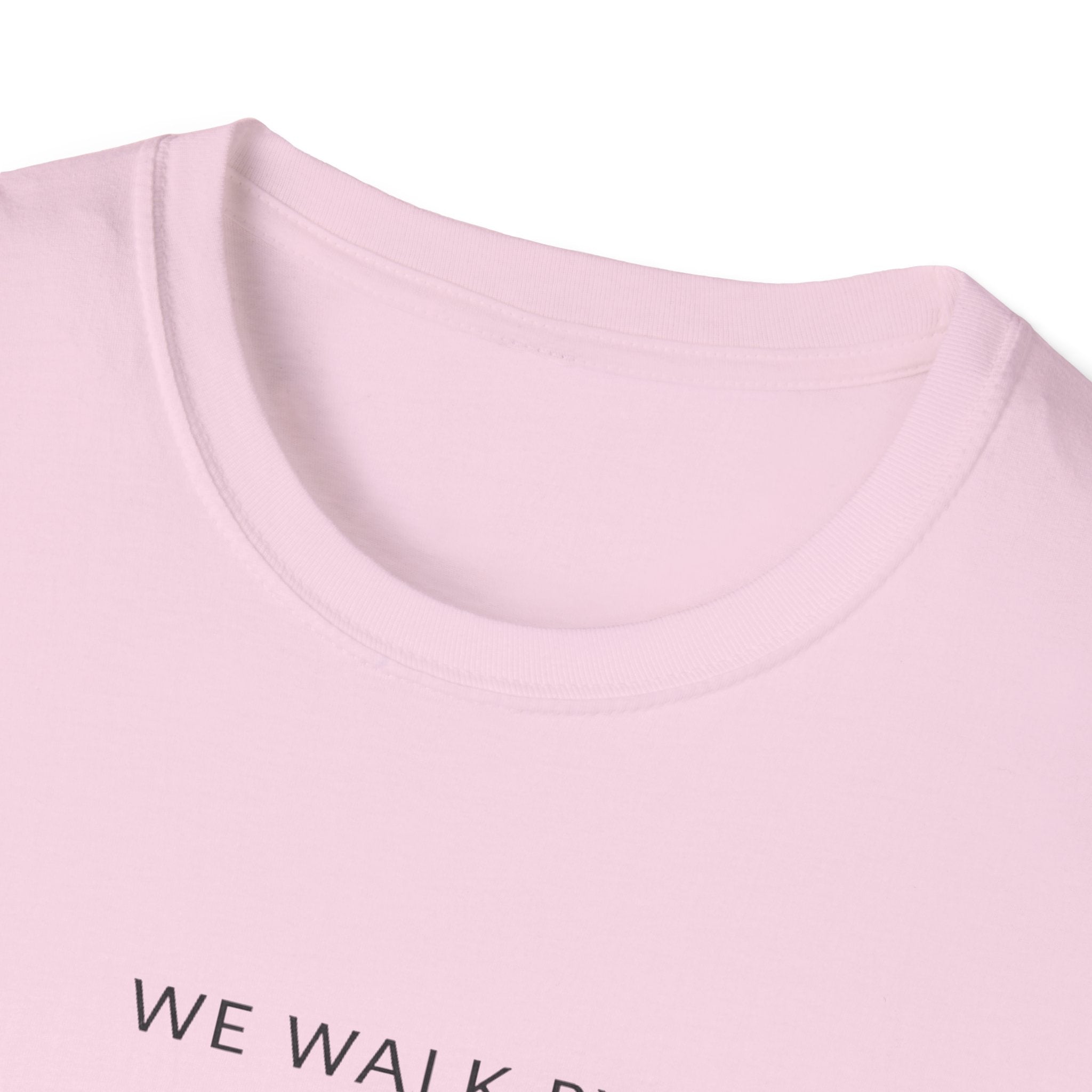 Faith Not by Sight T-Shirt