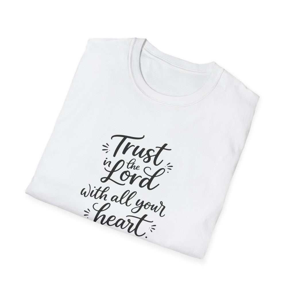 Trust the Lord with All Your Heart T-Shirt
