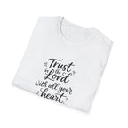 Trust the Lord with All Your Heart T-Shirt