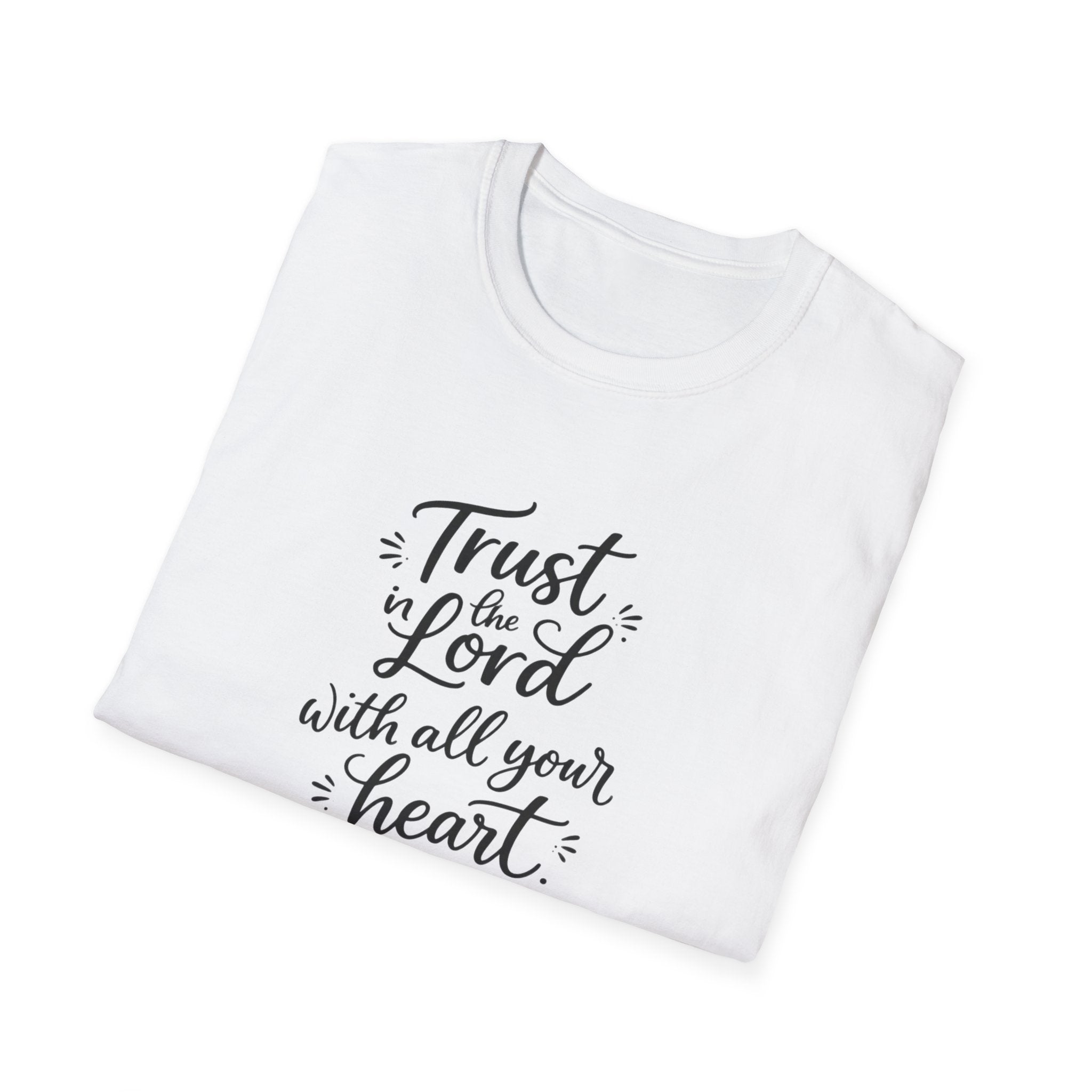 Trust the Lord with All Your Heart T-Shirt