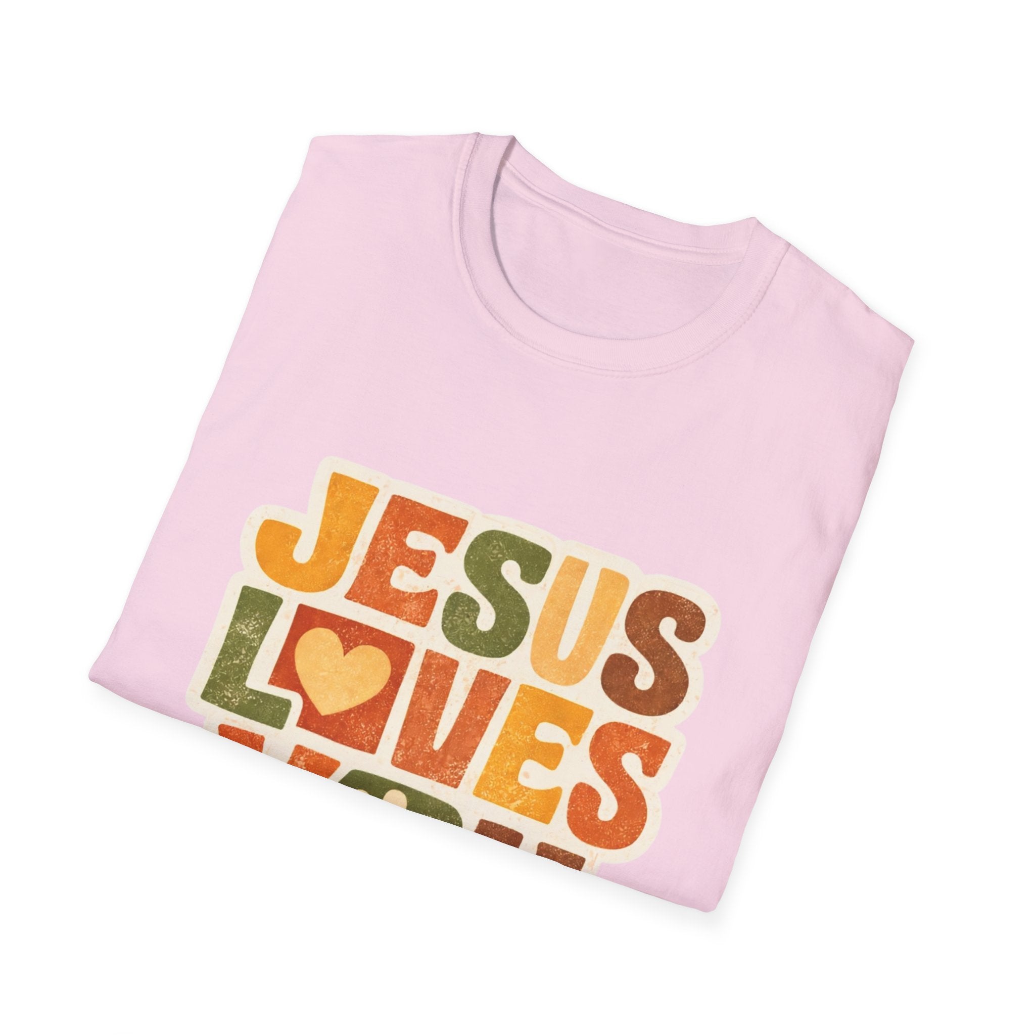 Jesus Loves You T-Shirt