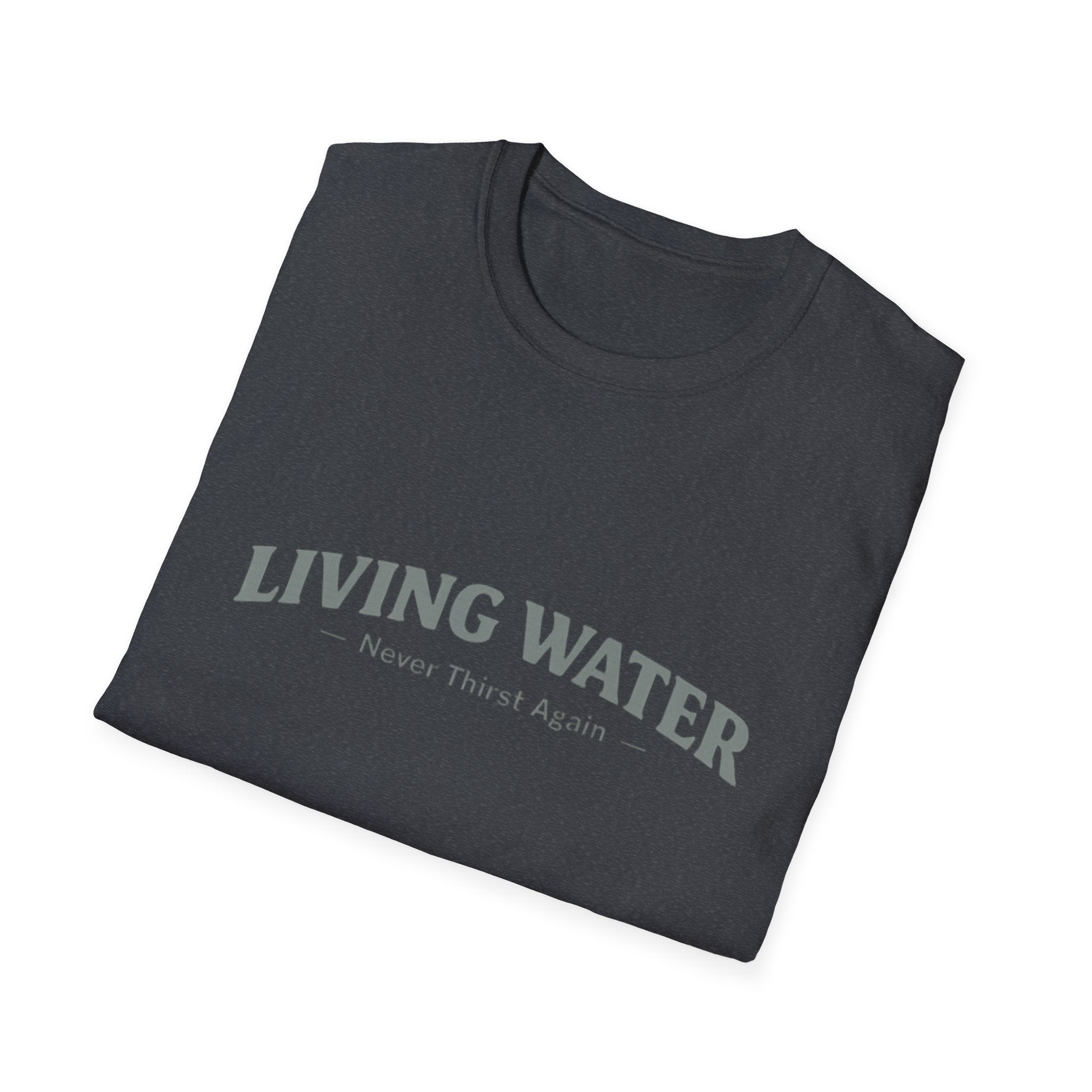 Living Water T-Shirt