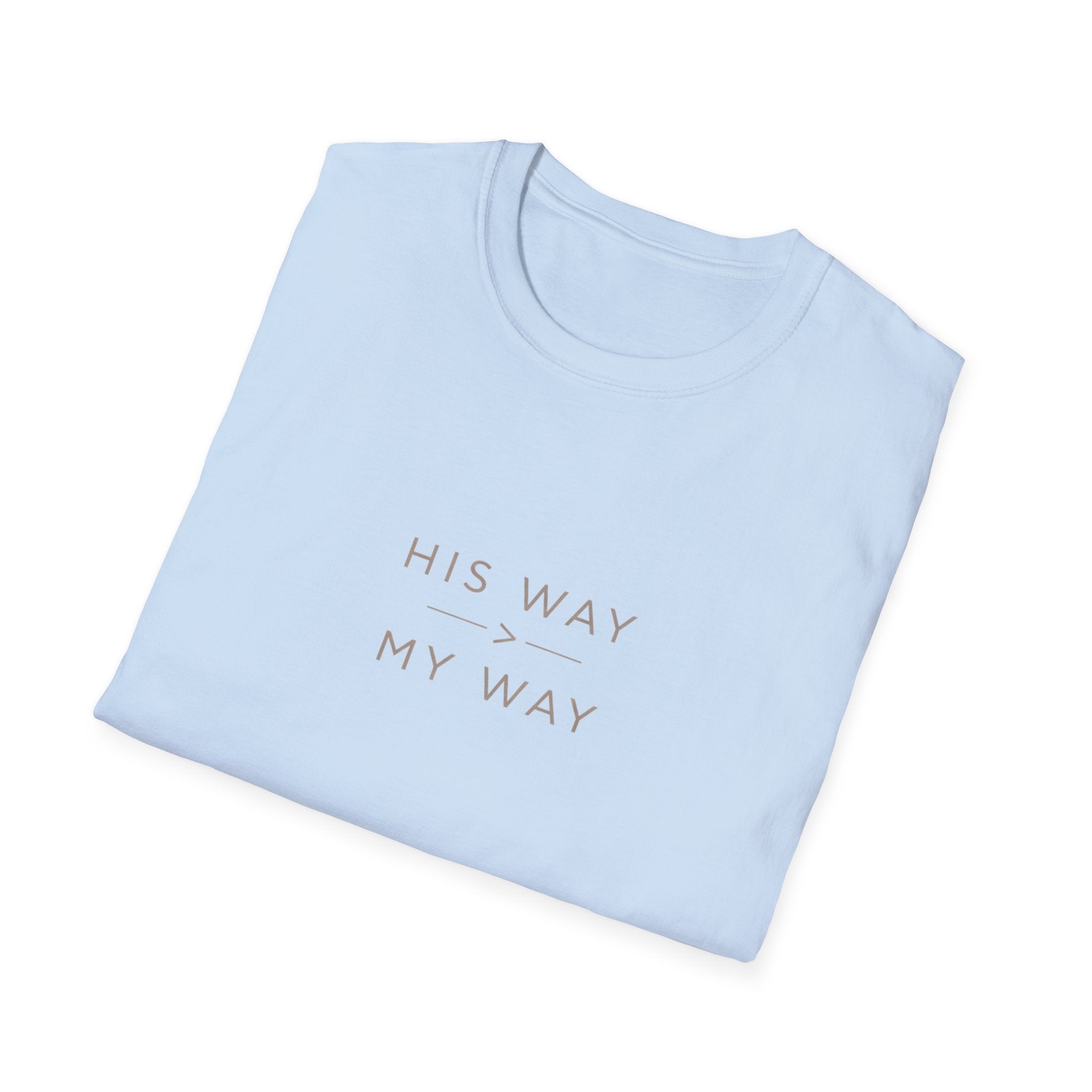 His Way My Way T-Shirt