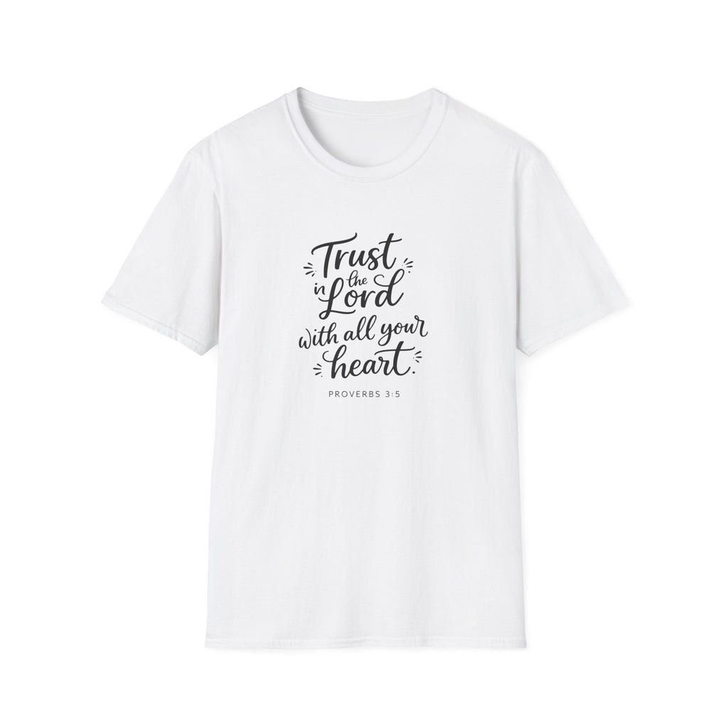 Trust the Lord with All Your Heart T-Shirt