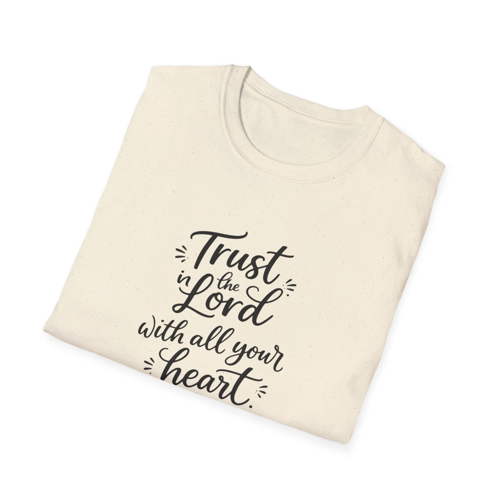 Trust the Lord with All Your Heart T-Shirt