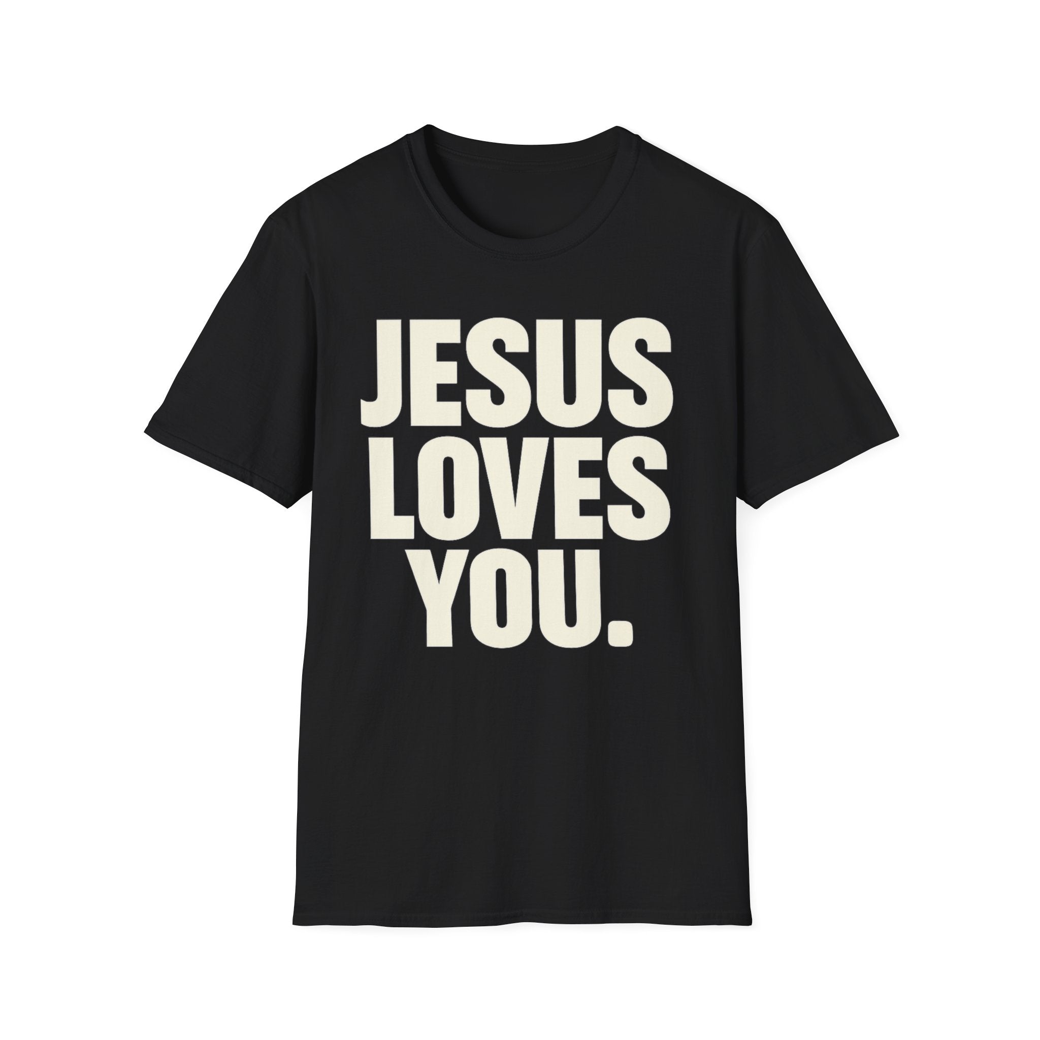 Jesus Loves You T-Shirt