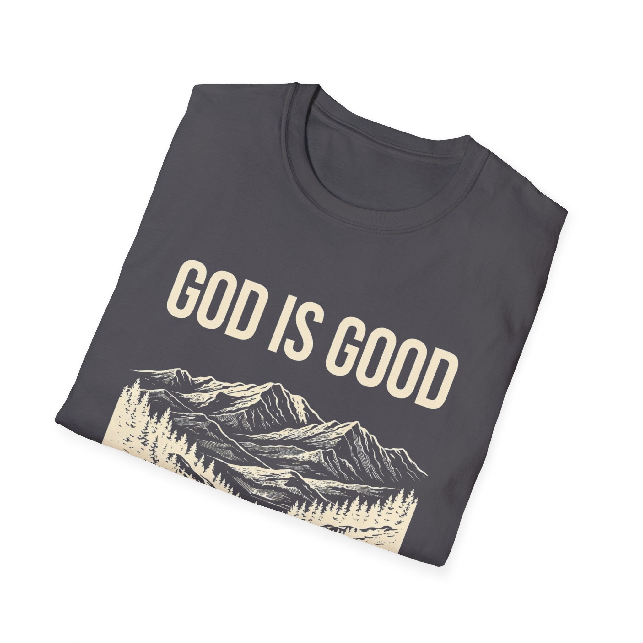 God Is Good T-Shirt