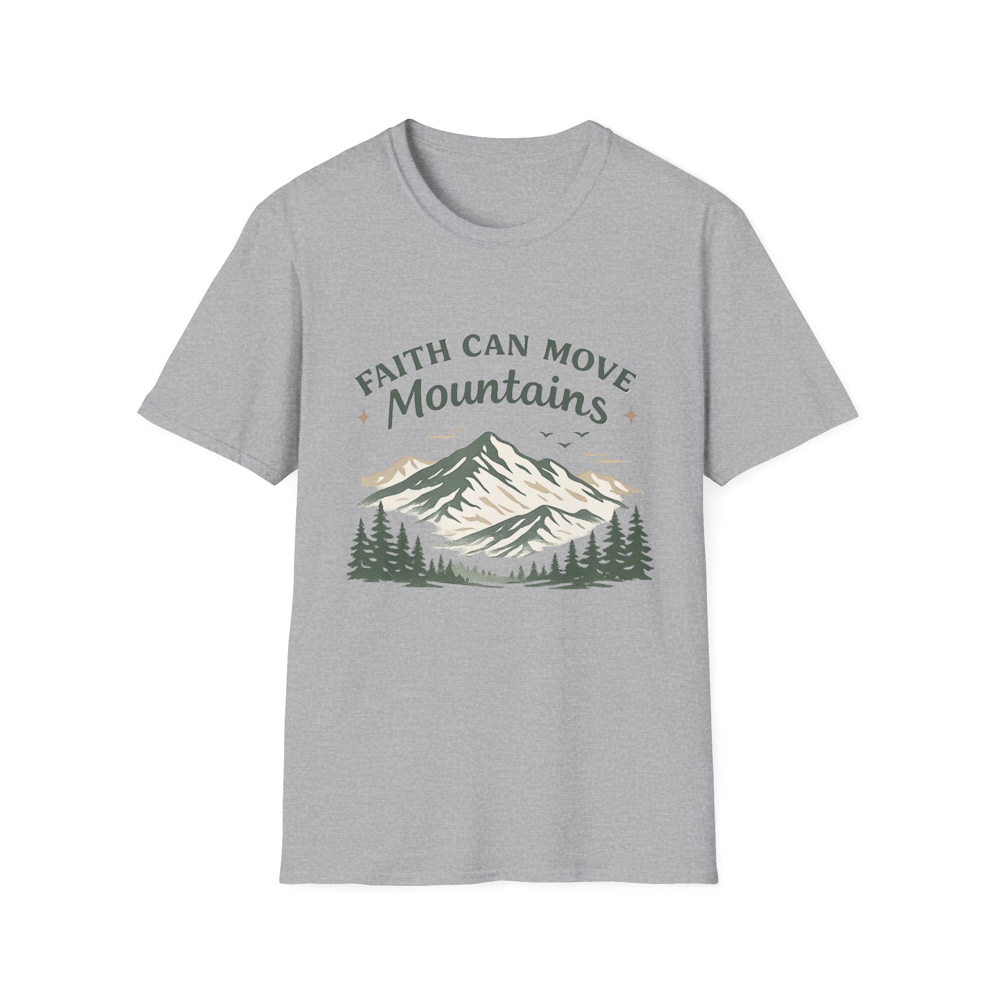 Faith Can Move Mountains T-Shirt