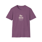 Be Still Tee