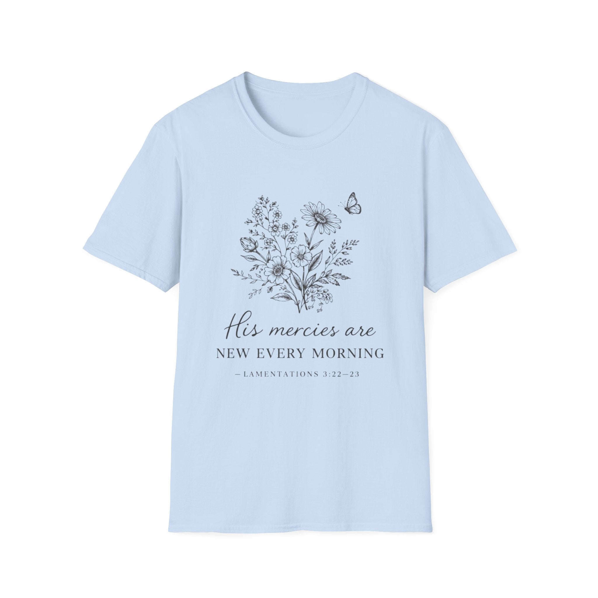 His Mercies Are New Every Morning T-Shirt