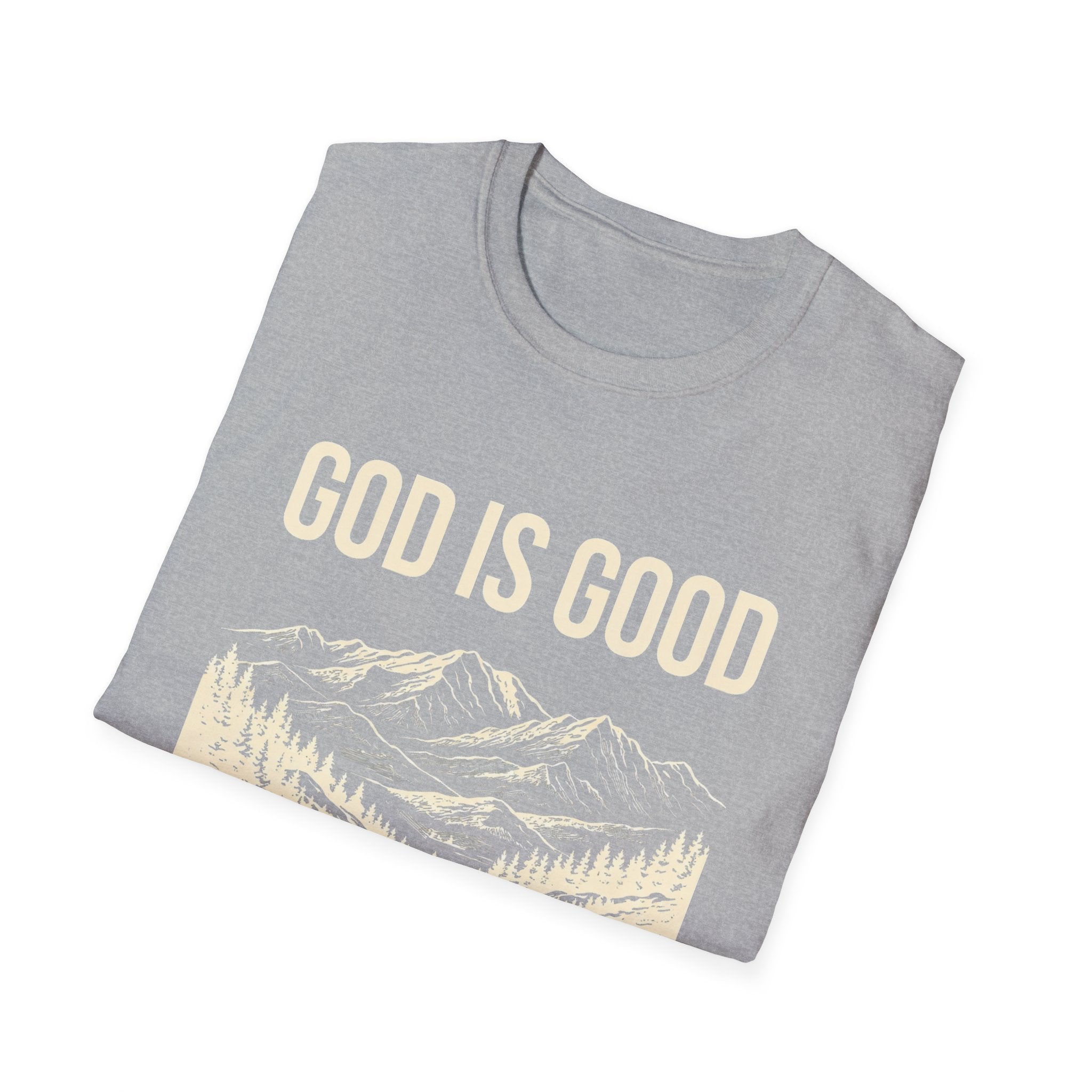 God Is Good T-Shirt